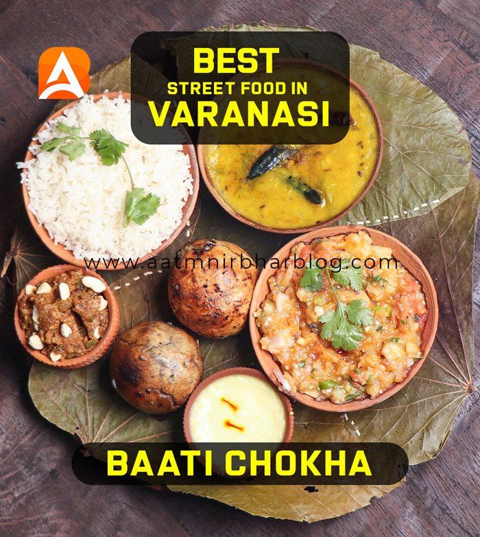 Baati Chokha in Varanasi Best Street Food in Varanasi