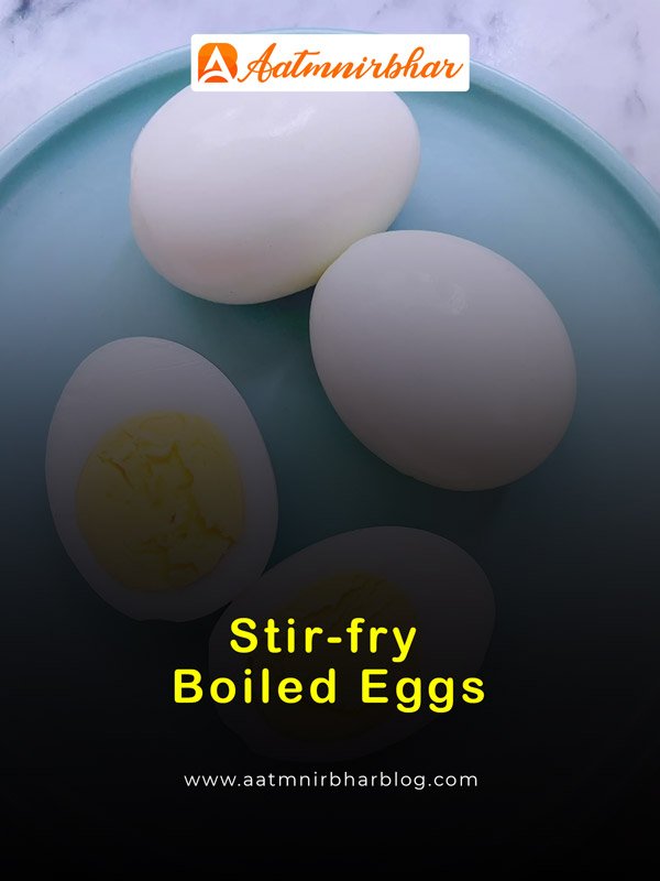 Stir-fry Boiled Eggs: Breakfast Recipes That Are Diabetes-Friendly