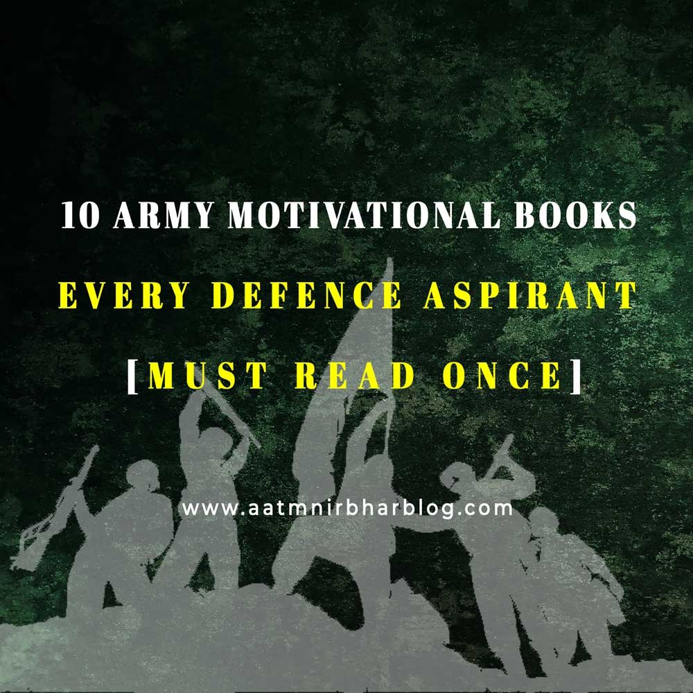 ARMY Motivational BOOKS Every DEFENCE ASPIRANT Must Read Once
